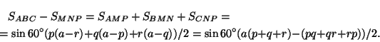 \begin{multline*}
S_{ABC}-S_{MNP}=S_{AMP}+S_{BMN}+
S_{CNP}=\\ =\sin 60^{\circ}(p(a-r)+q(a-p)+r(a-q))/2=\sin 60^{\circ}
(a(p+q+r)-(pq+qr+rp))/2.
\end{multline*}